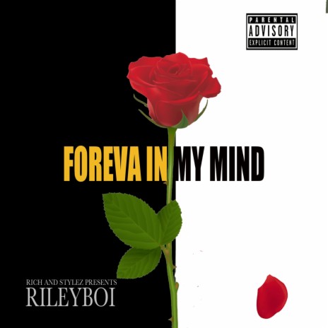 Foreva in My Mind | Boomplay Music