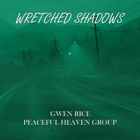 Wretched Shadows | Boomplay Music