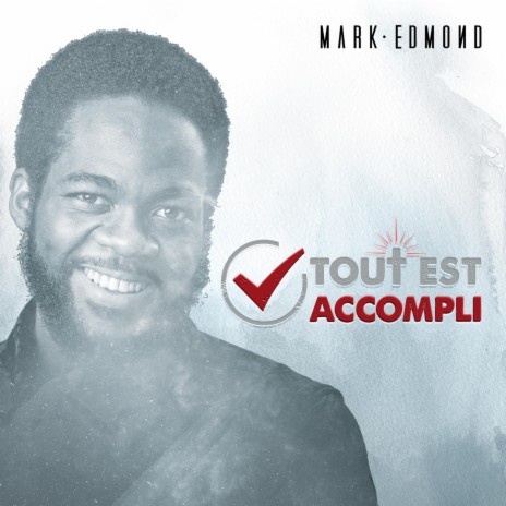 Tout est accompli | Boomplay Music