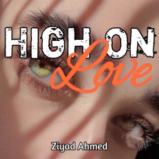 High on Love