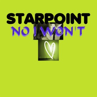 No I Won't ft. Matrineasial lyrics | Boomplay Music