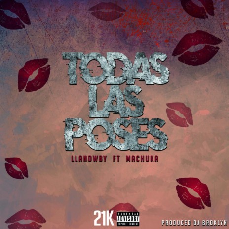 Todas Las Poses ft. Machuka | Boomplay Music