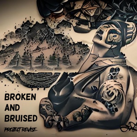 Broken and Bruised | Boomplay Music