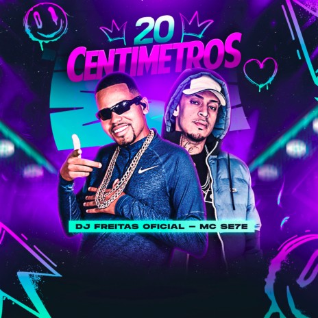 20 Centímetros ft. mc se7e | Boomplay Music