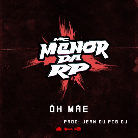 Oh Mãe ft. Jean du PCB DJ