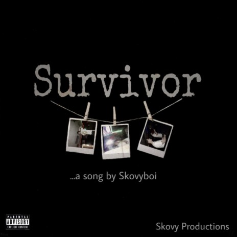 Skovyboi Survivor Lyrics