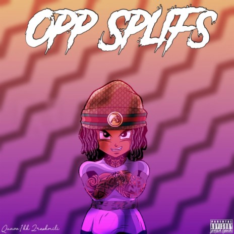 Opp splifs ft. 2rexkmili | Boomplay Music