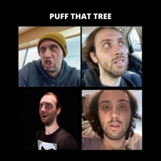 Puff That Tree