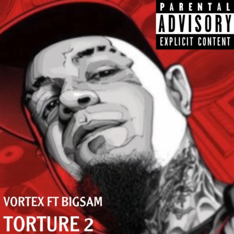 Torture 2 (feat. BigSam) | Boomplay Music