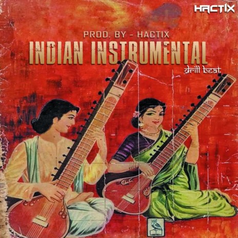 Indian Instrumental (Drill Beat) | Boomplay Music