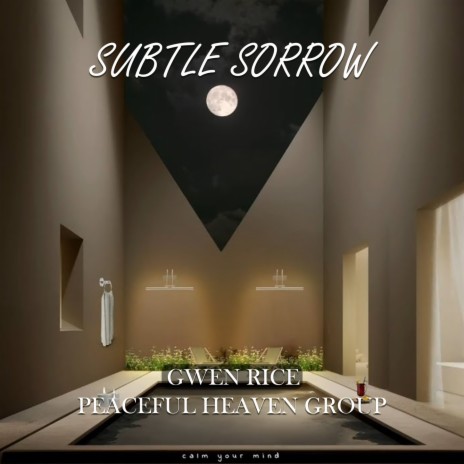 Subtle Sorrow | Boomplay Music