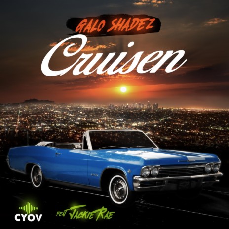 Cruisen (feat. Jackie Rae) | Boomplay Music