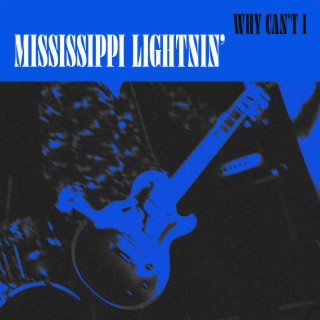 Mississippi Lightnin’