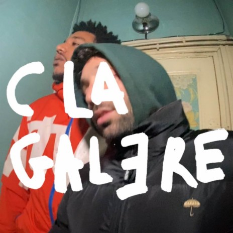 C LA GALERE ft. Basto | Boomplay Music