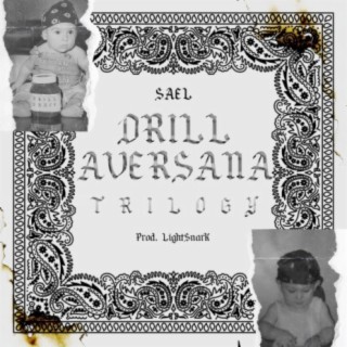 Drill Aversana Trilogy