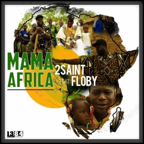Mama Africa ft. Floby