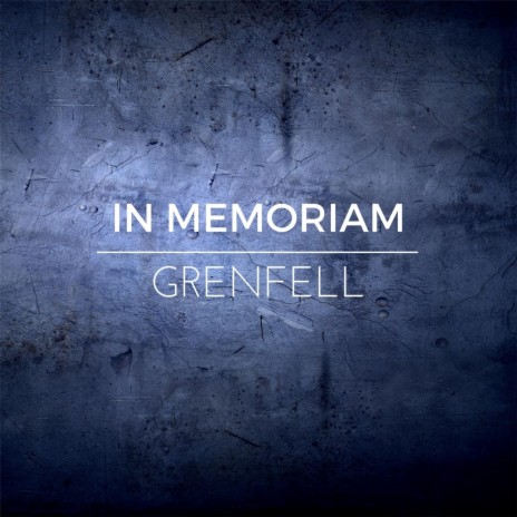 Grenfell: In Memoriam | Boomplay Music