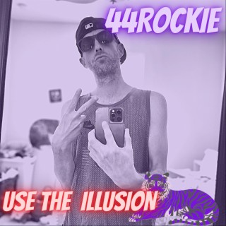 Use The Illusion