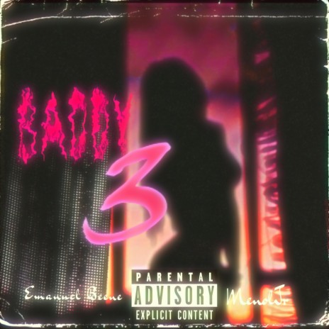 Baddy 3 (feat. MenolJr) | Boomplay Music