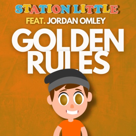 Golden Rules ft. Jordan Omley | Boomplay Music