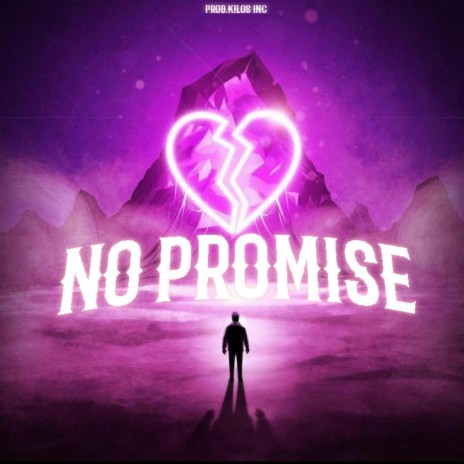 NO PROMISE ft. YOUNG CHARLY & MICHAEL GTZ | Boomplay Music