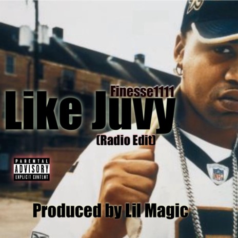 Like Juvy (Radio Edit) | Boomplay Music