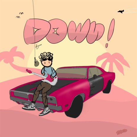 DOWN! | Boomplay Music