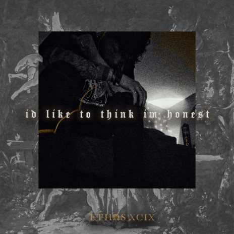 id like to think im honest | Boomplay Music