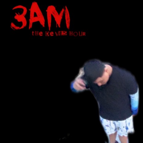 3am... | Boomplay Music