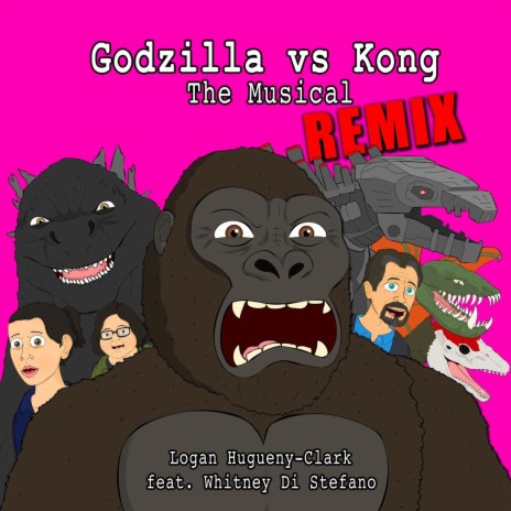 Godzilla vs Kong: The Musical (Remix) [feat. Whitney Di Stefano] | Boomplay Music