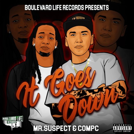 It Goes Down ft. CompC | Boomplay Music