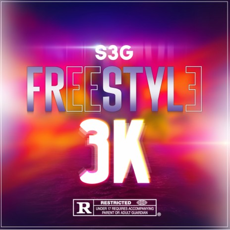 Freestyle 3K | Boomplay Music