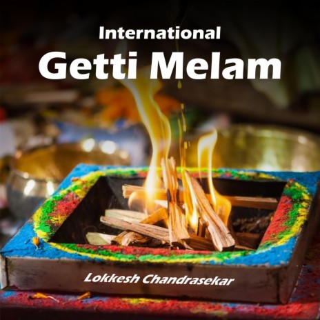 International Getti Melam | Boomplay Music
