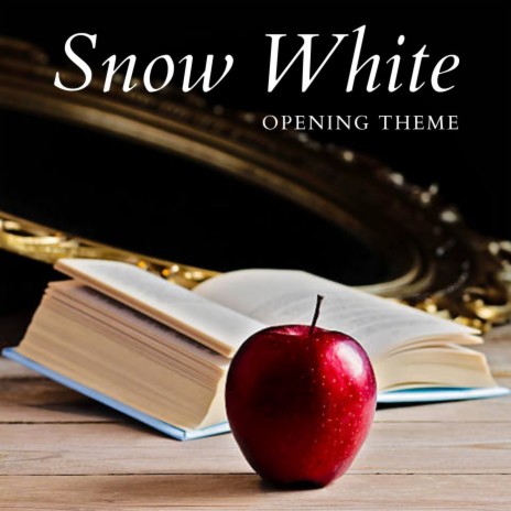 Snow White (Opening Theme) ft. Giuseppe Lanzetta | Boomplay Music