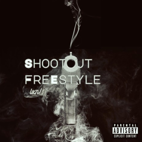 Shootout Freestyle | Boomplay Music