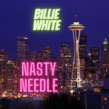 Nasty Needle | Boomplay Music