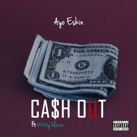 Cash Out (feat. WittyBlaze) | Boomplay Music