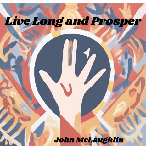 Live Long And Prosper (Live)