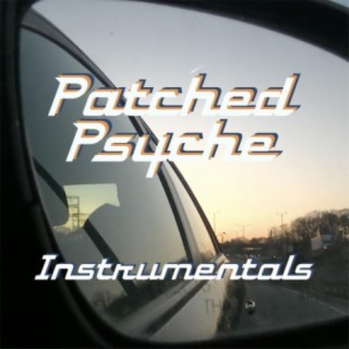 Patched Psyche Instrumentals