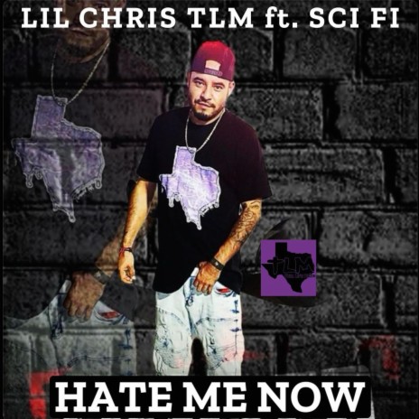 HATE ME NOW ft. Sci Fi