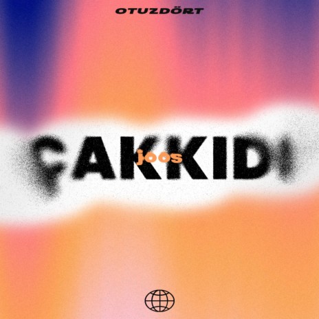 ÇAKKIDI | Boomplay Music