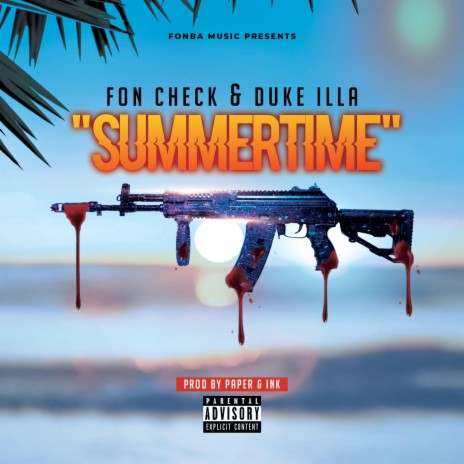 Summertime ft. Duke Illa | Boomplay Music