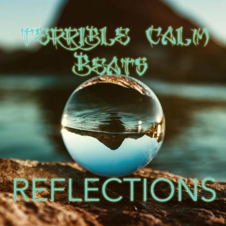 Reflections | Boomplay Music