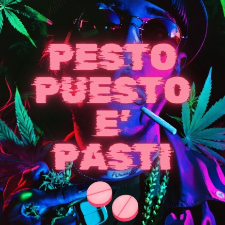 PESTO PUESTO E' PASTI | Boomplay Music