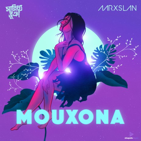 Mouxona ft. Aarxslan | Boomplay Music