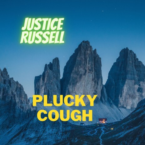 Plucky Cough