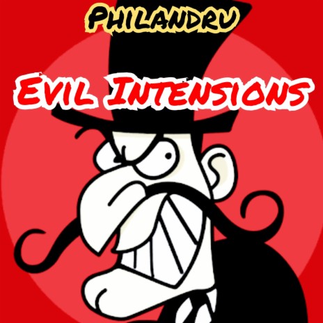 Evil Intensions | Boomplay Music