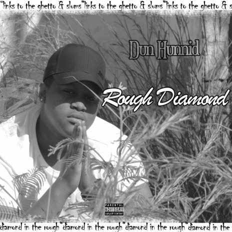 Rough Diamond