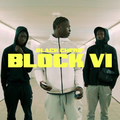 Block VI | Boomplay Music