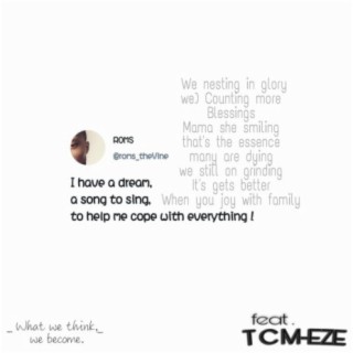 Dreams Blessed Me (feat. TCM-EZE)